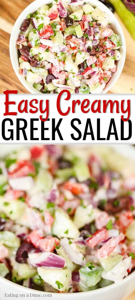 Creamy Greek Salad, Easy Greek Salad, Greek Salad Ingredients, Best Greek Salad, Creamy Salad, Greek Salad Recipe, Salad Cucumber, Salads For A Crowd, Easy Grilled Chicken