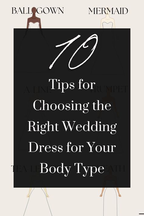 Find the perfect wedding dress for your body type with these 10 essential tips. Learn how to highlight your best features, choose the right silhouette, and trust your instincts for a confident bridal look. Wedding Dress Styles Chart Body Types, Wedding Dresses For Broad Shoulders, Wedding Dress Silhouette Guide, Dresses For Broad Shoulders, Wedding Dress Styles Chart, Wedding Dress Body Type, Right Wedding Dress, Choose Wedding Dress, Dress For Your Body Type