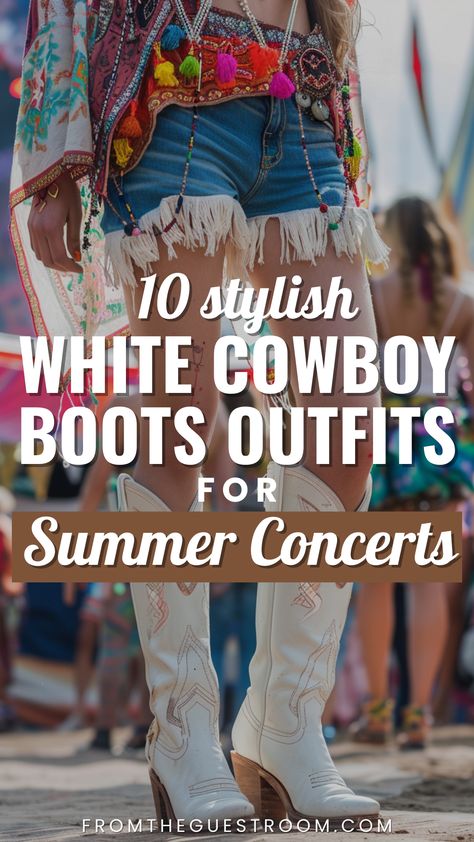 a woman wears white cowboy boots for summer concerts, western outfits Cowboy Boots Outfit Summer Concert, How To Style White Cowboy Boots, Country Concert Outfit White Boots, Summer Concert Outfit Country, White Cowboy Boots Outfit Concert, White Cowboy Boots Outfit Summer, Summer Cowboy Boots Outfit, White Cowgirl Boots Outfit, Cowboy Boots Outfit Summer