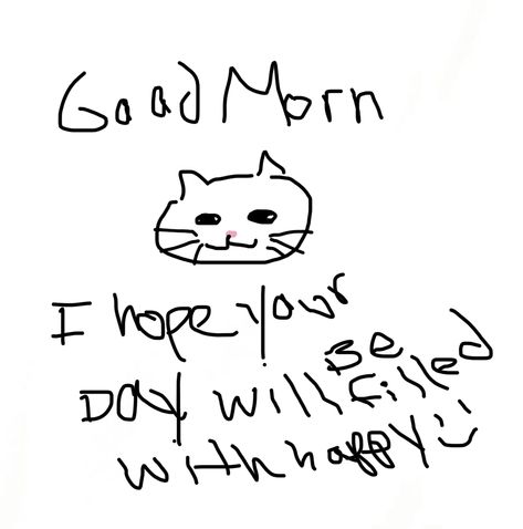 Silly Cats Good Morning, Good Morning Doodle Art, Good Morning Reaction Meme, Good Morning Silly Images, Cat Reaction Drawing, Cat Drawing Reaction Pic, Silly Good Morning Images, Good Morning Reaction Pic Cute, Good Morning Cat Drawing