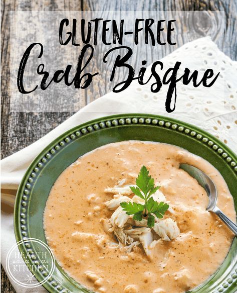 Gluten-Free Crab Bisque Seafood Bisque Recipe Easy, Soup Coconut Milk, Crab Bisque Recipe, Seafood Bisque Recipe, Bisque Soup, Crab Bisque, Seafood Bisque, Crab Soup, Bisque Recipe