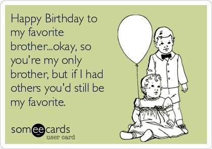 Happy Birthday Brother Funny, Birthday Brother Funny, Brother Memes, Brother Birthday Quotes, Brother Humor, Birthday Brother, Birthday Greetings Funny, Birthday Wishes Funny, Brother Quotes