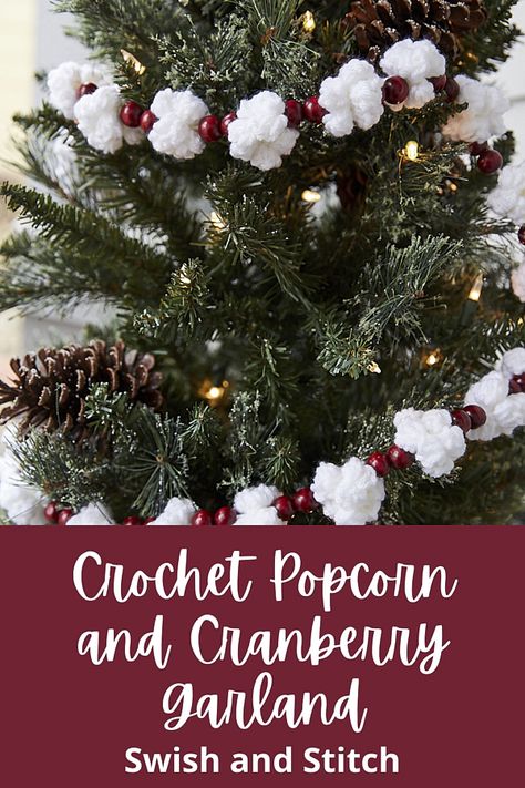 Perfect Crochet Popcorn and Cranberry Bead Garland - Swish and Stitch Crocheted Popcorn And Cranberry Garland, Crochet Garland Patterns Free, Christmas Decoration Crochet Patterns Free, Popcorn And Cranberry Garland Crochet, Popcorn Cranberry Garland How To Make, Crochet Cranberry Garland, Free Crochet Popcorn Garland Pattern, Crochet Popcorn And Cranberry Garland Free Pattern, Crochet Christmas Tree With Beads