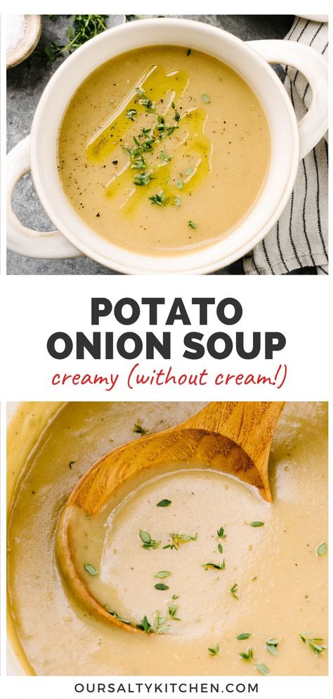 Soup Recipes No Cream, Potato Onion Soup Recipe, Sweet Onion Soup Recipe, Creamy Soups Without Cream, Potato Soup With Bone Broth, Smooth Potato Soup, Cabbage Potato Soup Recipe, Hearty Broth Soup Recipes, Roux For Potato Soup