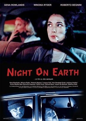 Jim Jarmusch, Gena Rowlands, Night On Earth, Earth Poster, Septième Art, I Love Cinema, Cinema Posters, Winona Ryder, Tv Movie