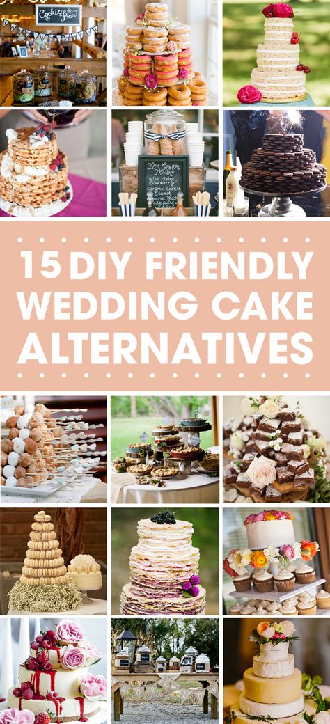 Different Wedding Desserts, Nontraditional Wedding Cake Ideas, Wedding Non Cake Ideas, Ideas Other Than Wedding Cake, Alternatives For Wedding Cake, Alternative Wedding Dessert Ideas, Unusual Wedding Cake Ideas, Non Cake Wedding Cake, Alternatives To A Wedding Cake