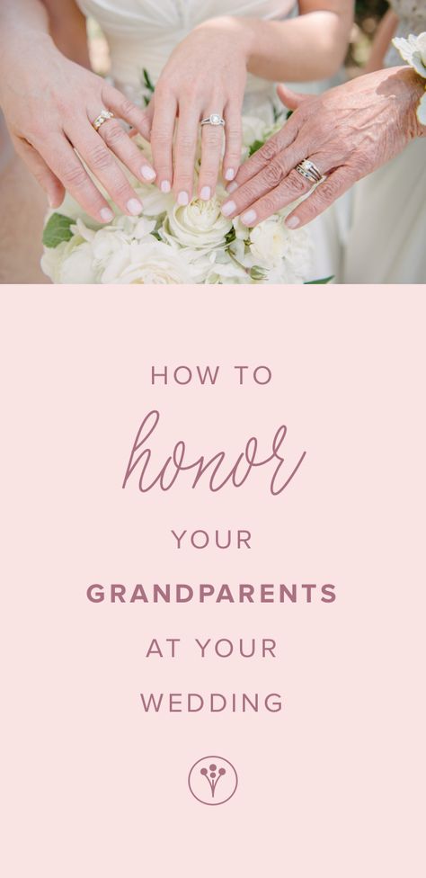 How to Honor Your Grandparents at Your Wedding - Read some of our favorite ways to honor your grandparents at your wedding on WeddingWire! {Riverland Studios} Grandparents At Wedding, Pre Engagement, Wedding Etiquette, Plan My Wedding, Unique Wedding Favors, Wedding Advice, Grandparent Gifts, Post Wedding, Wedding Programs