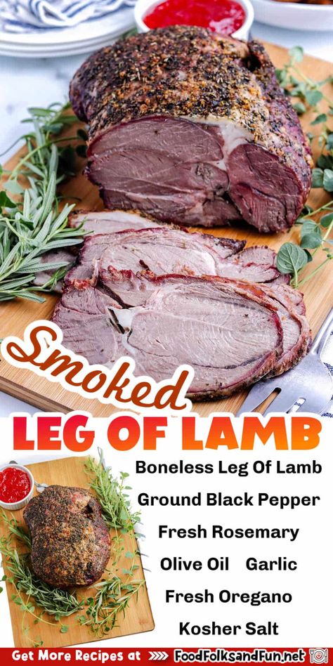 Smoked Leg Of Lamb, Leg Of Lamb Recipe, Smoked Lamb, On The Smoker, Boneless Leg Of Lamb, Lamb Leg Recipes, Impressive Dinner, Smoked Turkey Recipes, Lamb Recipe