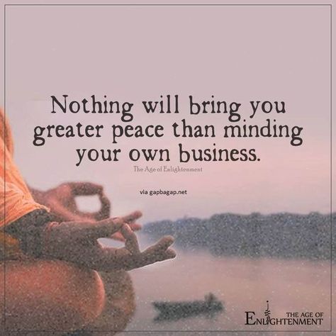 Own Business Quotes, Mind Your Own Business Quotes, Mind Your Own Business, Funny Quotes And Sayings, Jiddu Krishnamurti, Under Your Spell, A Course In Miracles, Minding Your Own Business, Well Said Quotes