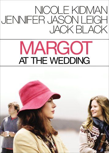 Margot At The Wedding (2007) Margot At The Wedding, Brian Kelley, Cinema Art, Wedding Movies, I Love Cinema, Weddings By Color, Family Drama, Online Wedding, Comedy Movies