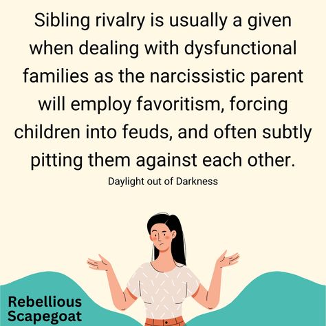 Sibling Rivalry Quotes, Dysfunctional Families, Family Issues Quotes, Psychology Notes, Narcissistic Family, Narcissism Quotes, Narcissism Relationships, Narcissistic People, Narcissistic Parent