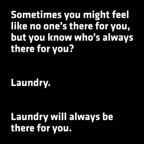 Always and forever. . . . . . . #memes #meme #memesallday #parenting #motherhood #momlife #dadlife #mumlife #motherhood #fatherhood… Laundry Humor, Monday Humor, Good Morning Funny, Morning Humor, Twisted Humor, I Feel Good, Mom Humor, Bones Funny, Funny Images