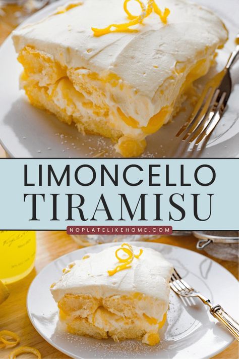 Easy Limoncello Tiramisu Italian Recipe - No Plate Like Home Lemon Cake Trifle Desserts, Creamy Limoncello Bars, What To Do With Lady Fingers, Italian Limoncello Tiramisu, Dessert Recipes Using Limoncello, Italian Desserts Lemon, Lemon Tiramisu Taste Of Home, Lemon Cello Recipe Cake, Lemon Cello Recipe Desserts