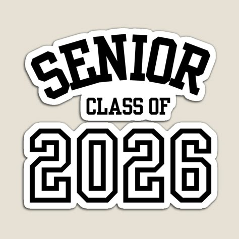 Get my art printed on awesome products. Support me at Redbubble #RBandME: https://www.redbubble.com/i/magnet/Class-of-2026-seniors-congratulation-graduation-2025-by-erozzz/164193711.TBCTK?asc=u Tawjihi Stickers, Tawjihi Jacket, 2026 Senior, 2026 Graduation, Class Of 2026, Graduation Aesthetic, Congratulation Graduation, High School Graduation Pictures, Senior Year Fun