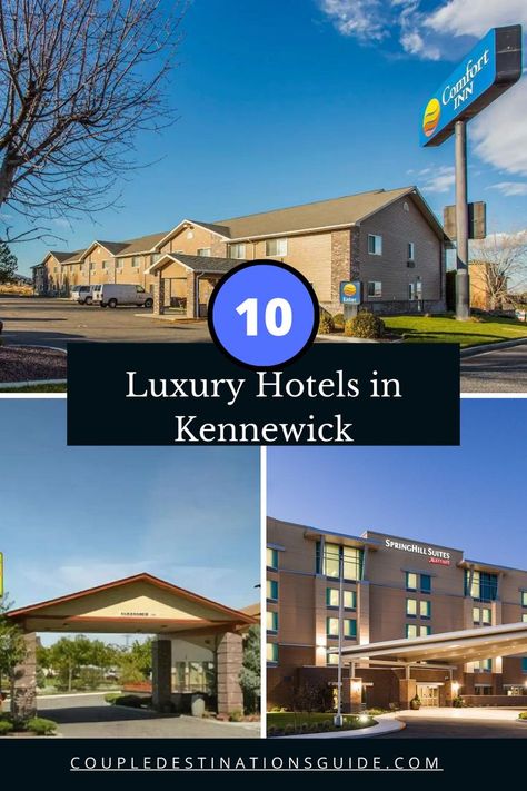 Hotels in Kennewick, WA Kennewick Washington, Couples Resorts, Romantic Hotels, Romantic Restaurant, Romantic Hotel, Hampton Inn, Super 8, Anniversary Trips, Modern Hotel