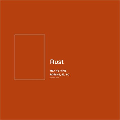 HEX #B7410E Rust Color - Color Code Copper Hex Code, Brown Color Nails, Orange Hex Code, Orange Color Palette Hex Codes, Autumn Colour Palette Hex Codes, Red Color Hex, Rgb Color Codes, Analogous Color Scheme, Color Pantone