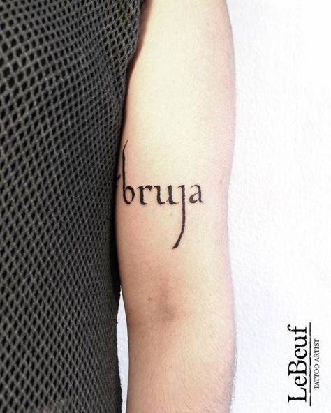 Witch Tattoo, Spanish Culture, Sleeves Ideas, Spanish Words, Lettering Style, Tattoo Lettering, Skin Art, One Word, Body Mods