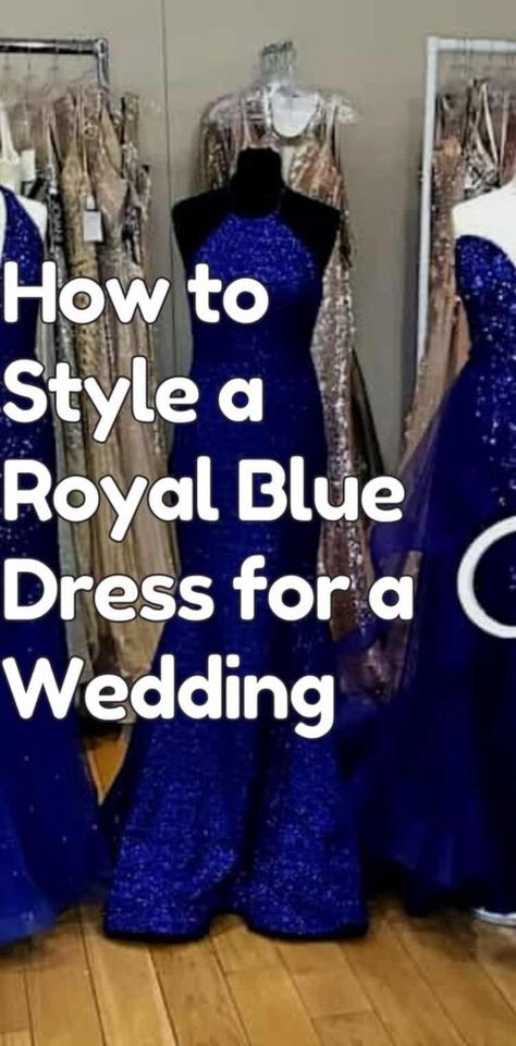 Royal Blue Dress With Gold Accessories, Shoes With Royal Blue Dress, Royal Blue Dress Jewelry Ideas, Jewelry For Blue Dress, Cobalt Blue Dress Outfit Wedding, Blue Dress With Heels, Electric Blue Dress Outfit, Royal Blue Dress Outfit Casual, Cobalt Blue Dress Outfit