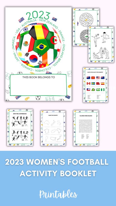 Grab this fun activity booklet for kids and celebrate the women's football worldcup in Australia and New Zealand this July. Includes 12 games and activity, colouring sheets, mazes, world search and more. Fun family activity. #soccer #worldcup2023 #worldcup #womensfootball #kidsactivity #busybook Activities Sheets, Football Activity, Kids Colouring, Bored Kids, Activity Sheets For Kids, Colouring Sheets, Games Kids, Women's World Cup, Fun Family Activities