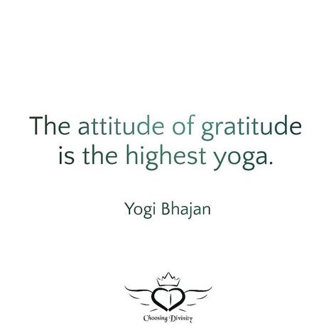 Yoga Gratitude, Yogi Bhajan, Practicing Gratitude, Being Grateful, Heart Center, Open Your Heart, Attitude Of Gratitude, Yoga Benefits, Practice Gratitude