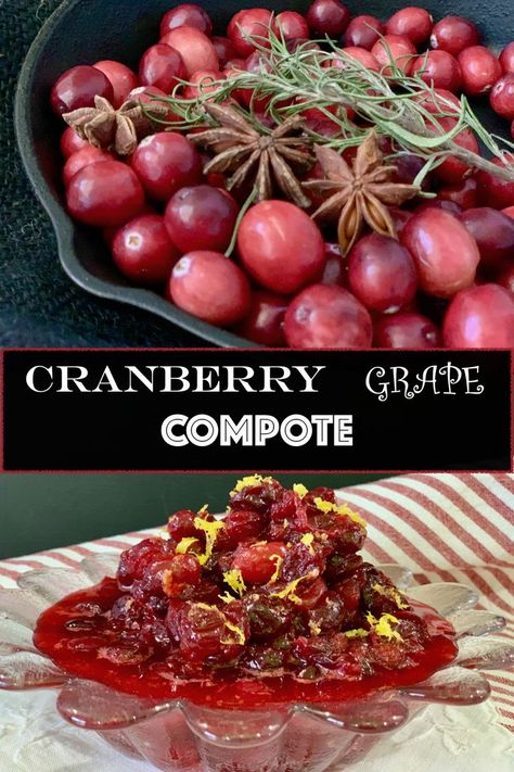 Fresh sour cranberries, sweet juicy red grapes, a sprinkle of sugar, a drizzle of bourbon and maple syrup or toss in a chili pepper for sweet or spicy. Compote Recipe, Orange Rind, Rosemary Sprigs, Red Grapes, Crushed Garlic, American Food, Chili Pepper, Maple Syrup, Bourbon