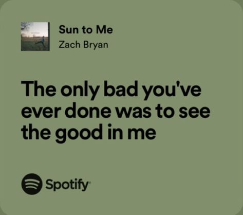 Zach Bryan Sun To Me Lyrics, Sun To Me Zach Bryan, Zach Bryan Lyrics, Zach Bryan Quotes, Zack Bryan, Everything Lyrics, Country Lyrics Quotes, Singing Quotes, Country Song Quotes