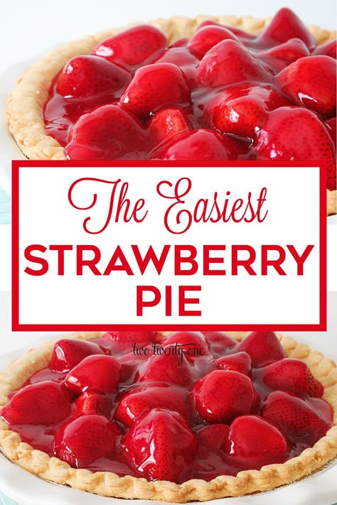 The easiest fresh strawberry pie recipe! Perfect no fuss recipe! #strawberry #pie #recipe #summer #dessert Easy Strawberry Pie, Fresh Strawberry Recipes, Strawberry Pie Recipe, Fresh Strawberry Pie, Recipe Strawberry, Strawberry Pie Filling, Strawberry Dessert Recipes, Strawberry Pie, Sweet Pie