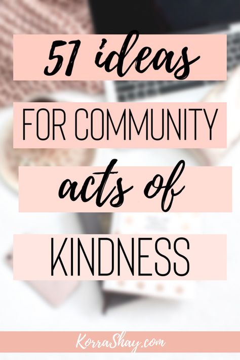 51 ideas for community acts of kindness! These acts of kindness will help better your community. Start creating a better and more positive community today through acts of kindness! #kindness #bekindalways #community #lifelessons Kids Lemonade Stands, Community Service Ideas, Church Outreach, Outreach Ministry, Kindness Gifts, Kindness Projects, Humanitarian Projects, Community Service Projects, Spreading Kindness