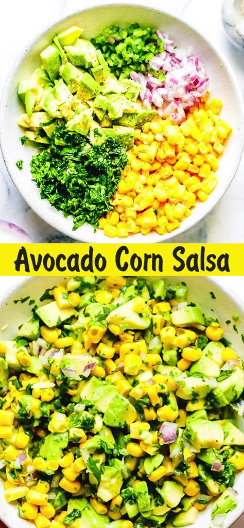 Avocado And Corn Salsa Recipe, Veggie Salsa Recipe, Corn Avacoda Salad, Lime Salsa Recipe, Corn Avocado Salsa Recipe, Corn And Avocado Salsa Recipe, Corn Avocado Dip, Cilantro Corn Salad, Easy Corn Salsa Recipe