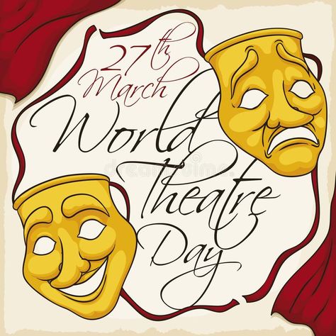 Theatrical Masks, World Theatre Day, A Days March, Comedy And Tragedy, Summer Poster, National Days, Bday Cards, Red Curtains, How To Make Rope