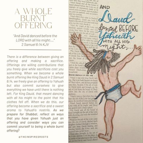 “And David danced before the LORD with all his might;…” - 2 Samuel‬ ‭6‬:‭14‬ ‭KJV‬‬ As we prepare for Shabbat, reflect on ways that you have given Yahuah just an offering and consider ways you can commit yourself to being a whole burnt offering? #theinspiredroots #theachotiproject #biblejournaling #ruachalgrowth 2 Samuel 6, His Hands, Anger, Bible Journaling, Bible, Reading, Books