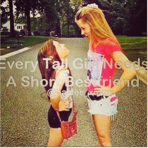 Every tall girl needs a short best friend.. ashley.. me.. both of us. thought of you shay shay. @shay Clements Short Friend, Tall Friends, Friend Stuff, Quotes Cute, Best Friends For Life, Bestest Friend, Best Friends Aesthetic, Good Quotes For Instagram, Girl Problems