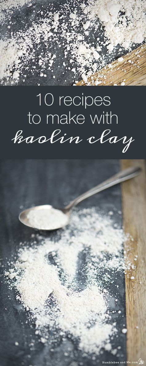 10 Recipes to Make With Kaolin Clay - Humblebee & Me Diy Kaolin Clay Face Mask Recipes, Kaolin Clay Recipes, Kaolin Clay Hair Mask, Kaolin Clay Mask Recipe, Clay Mask Recipe, Diy Clay Mask, Avocado Face Mask Recipe, Clay Hair Mask, Kaolin Clay Mask