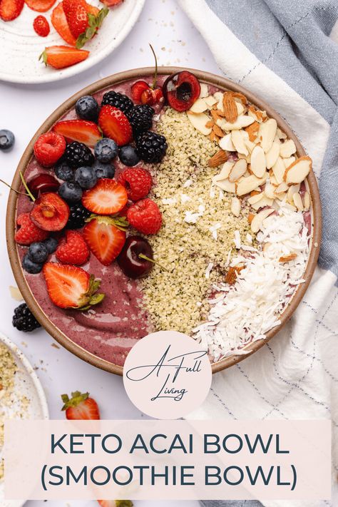 This Acai Smoothie Bowl is not only pretty to look at, but good for you too! It’s the perfect low carb fruity breakfast you’ve been missing, minus all the sugar and carbs. This bowl is a great source of protein and fat too, making it good for the keto diet, or any healthy diet. #afullliving #ketorecipes #smoothiebowlrecipe #smoothiebowl #smoothierecipe Keto Breakfast Bowls Low Carb, Low Cal Acai Bowl, Acai Protein Bowl, Low Carb Acai Bowl, Keto Acai Bowl Recipe, Keto Smoothie Bowl Recipes, Keto Yogurt Bowl, Acai Powder Recipes, Low Carb Breakfast Bowls