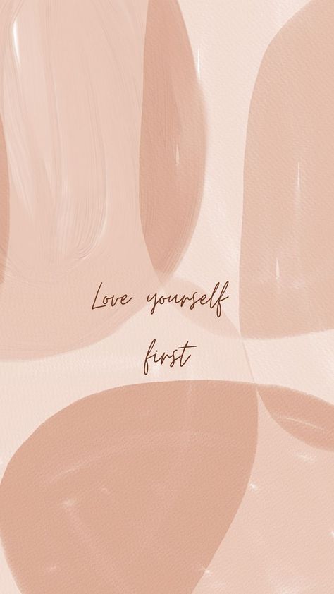 Light Peach Aesthetic, Neutral Aesthetic Wallpaper, Put Yourself First Quotes, Self Love Vision Board, Care Thoughts, Love Mood Board, Ink Quotes, Classy Women Quotes, Drawing Backgrounds