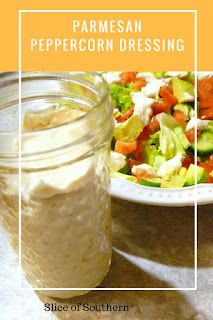 Portable Salads, Parmesan Peppercorn Dressing, Thm Salad, Southern Dressing Recipe, Peppercorn Ranch Dressing, Peppercorn Dressing, Southern Dressing, Tastefully Simple Recipes, Parmesan Salad