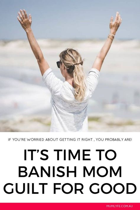 It's time to banish mom guilt for good Mum Guilt, Mom Guilt, Other Mothers, Best Mother, Single Mothers, Raising Kids, Be Free, Parenting Hacks, Kids And Parenting