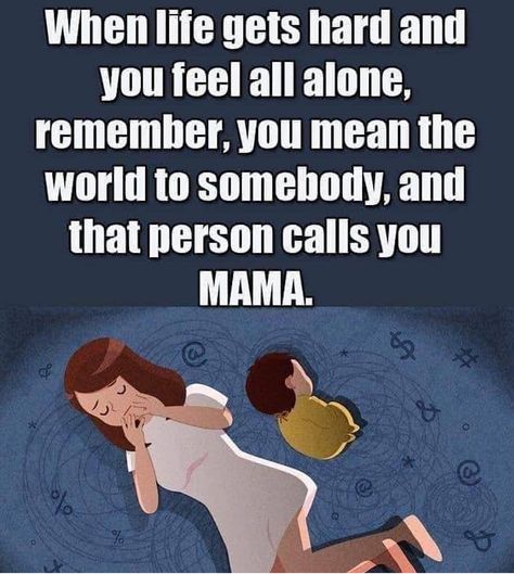 Momma Quotes, Love My Kids Quotes, Mom Problems, When Life Gets Hard, My Children Quotes, Mothers Love Quotes, Mommy Quotes, Parenting Knowledge, Mom Life Quotes