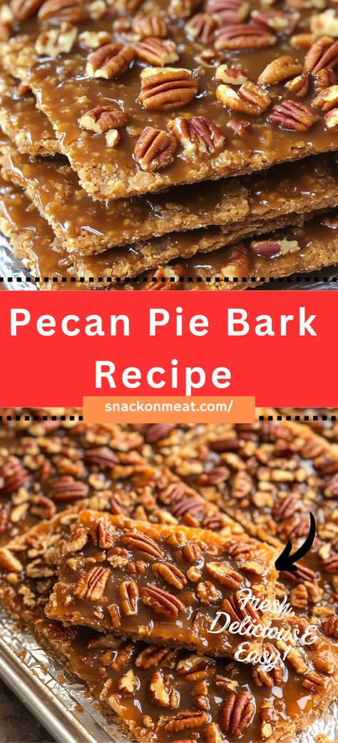 Pecan Pie Bark Recipe - Snack On Meat Pecan Bark Recipe, Pecan Pie Bark Recipe, Bark Recipes Easy, Pecan Pie Bark, Pecan Desserts Recipes, Pecan Bars Recipe, Recipes By Ingredients, Graham Cracker Recipes, Pecan Desserts