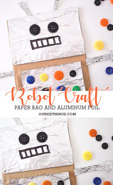 Aluminum Foil Paper Bag Robot Craft #robots #kids #play #kidcrafts #paperbagcrafts Robot Crafts For Toddlers, Robot Crafts For Preschoolers, Robot Crafts, Robots Preschool, Robot Craft, Brown Paper Lunch Bags, Robot Theme, Paper Bag Crafts, Paper Lunch