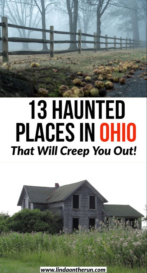 13 Haunted Places in Ohio That Will Creep You Out| Creepy locations in Ohio| Ghastly Ohio| Ohio| USA| Paranormal Activity in Ohio #ohio #usa #haunted Haunted Ohio, Haunted America, Haunted Locations, Usa Destinations, Ohio Travel, Ohio History, Midwest Travel, Most Haunted Places, Unique Travel