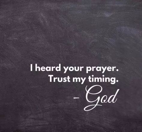 “I heard your prayer. Trust my timing” ~ God. #KWMinistries God Guide Me, Trust Gods Timing, Time God, Christian Bible Verses, Silhouette Ideas, Faith Prayer, Thank You God, Bible Prayers, Christian Bible