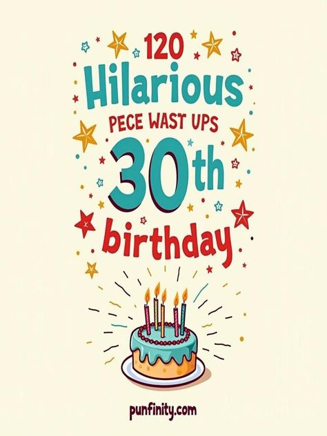 30th birthday puns Happy 30th Birthday Funny Humor Turning 30, Fun Puns, Clever Jokes, Turning Thirty, Birthday Puns, 30th Birthday Funny, Witty One Liners, Birthday One, Old Memes