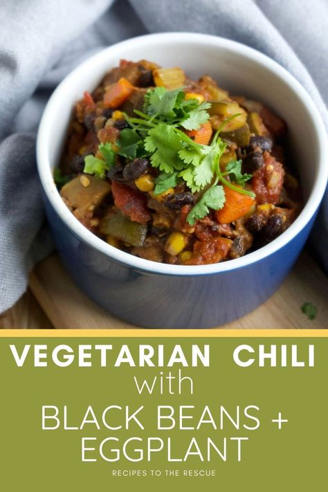 vegetarian chili Black Bean Vegetarian Chili, Eggplant Chili, Black Bean Chili Vegetarian, Chili With Black Beans, Healthy Family Recipes, Black Bean Chili, Vegetarian Chili, Healthy Family Meals, Eggplant Recipes