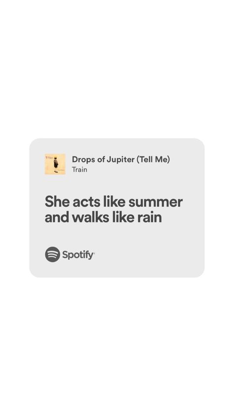 Spring Songs For Instagram, Summer Lyrics For Captions, Drops Of Jupiter Lyrics, Spotify Captions, Summer Song Lyrics, Spotify Quotes, Summer Lyrics, Caption Lyrics, Drops Of Jupiter