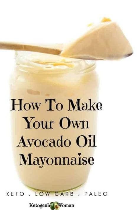 Vitamix Mayonnaise Recipe, Homemade Avocado Mayo, Diy Mayonnaise Recipes, Diy Mayonnaise, Diy Mayo, Keto Mayo, Avocado Oil Mayonnaise Recipe, Ketogenic Woman, Diy Condiments