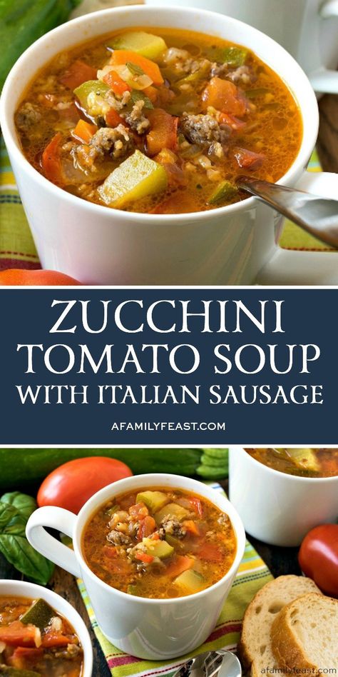 Zucchini Tomato Italian Sausage Soup, Tomato Italian Sausage Soup, Zucchini Tomato Soup, Soup With Italian Sausage, Zucchini Soup Recipes, Sausage Soup Recipes, Zucchini Tomato, Italian Sausage Soup, Zucchini Soup