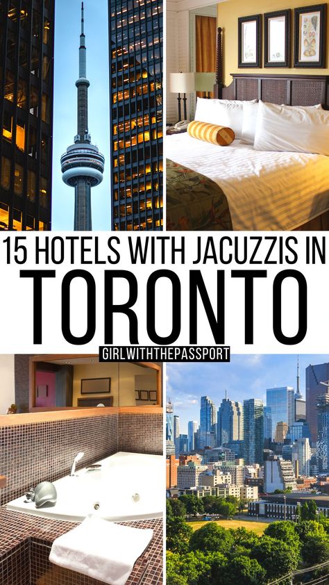 15 Best Hotels in Toronto with Jacuzzis + Secret Expert Tips for 2023 Best Hotel Rooms, Toronto Travel Guide, Toronto Hotels, Kids Castle, Amazing Hotels, Private Hot Tub, Edmonton Canada, Canada Travel Guide, Toronto Travel