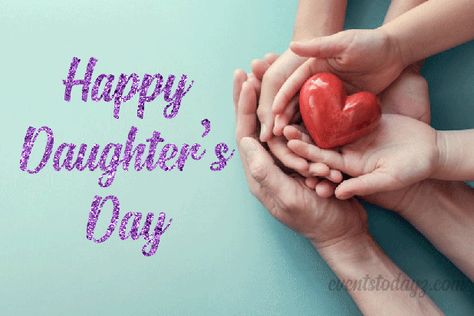 Happy Daughters Day GIF Images With Wishes & Messages Happy Daughters Day Images, Daughters Day Images, Happy Daughters Day, Romantic Good Night Image, Birthday Wishes Songs, Romantic Good Night, You Are The Sun, Alphabet Images, Daughters Day