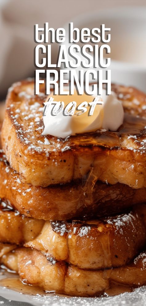 Classic French Toast [25 Minutes] – Chasety First Watch French Toast Recipe, French Toast With Pancake Batter, French Toast French Bread, How To Cook French Toast, Best Easy French Toast Recipe, Restaurant French Toast, How To Make The Best French Toast, Good French Toast Recipes, Restaurant Style French Toast